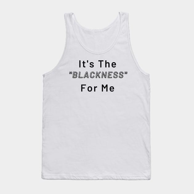 IT'S THE Tank Top by CoreDJ Sherman